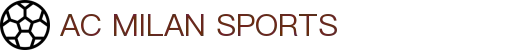 米兰体育·「中国」官方网站-AC MILAN SPORTS
